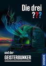 Die drei ??? und der Geisterbunker (drei Fragezeichen) - Ben Nevis - 9783440907108