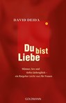 Du bist Liebe - David Deida - 9783442140589