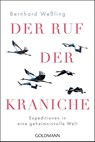 Der Ruf der Kraniche - Bernhard Weßling - 9783442142842