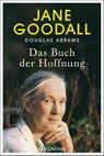 Das Buch der Hoffnung - Jane Goodall ; Douglas Abrams - 9783442142989
