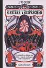 Finstere Versprechen - J. W. Ocker - 9783442143221
