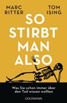 So stirbt man also - Marc Ritter ; Tom Ising - 9783442159994
