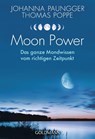Moon Power - Johanna Paungger ; Thomas Poppe - 9783442175659