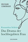Kassandras Schleier - Wolfgang Schmidbauer - 9783442177240