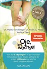 Oje, ich wachse! - Hetty van de Rijt ; Frans X. Plooij ; Xaviera Plooij - 9783442178230