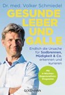 Gesunde Leber und Galle - Volker Schmiedel - 9783442178575