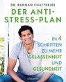 Der Anti-Stress-Plan - Rangan Chatterjee - 9783442178704
