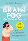 Brain Fog - der Nebel im Gehirn - Sabina Brennan - 9783442179534