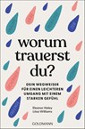 Worum trauerst du? - Eleanor Haley ; Litsa Williams - 9783442179763