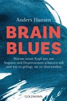Brain Blues - Anders Hansen - 9783442179794
