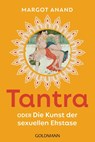 Tantra - Margot Anand - 9783442180592