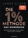 Die 1%-Methode - das Workbook - James Clear - 9783442180813