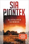 Blutroter Sommer - Sia Piontek - 9783442206933