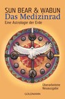 Das Medizinrad - Sun Bear ; Wabun - 9783442217403