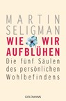 Wie wir aufblühen - Martin Seligman - 9783442221110