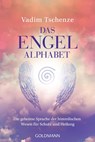 Das Engel-Alphabet - Vadim Tschenze - 9783442222919
