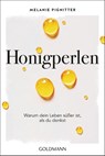 Honigperlen - Melanie Pignitter - 9783442223411
