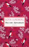 Das rote Adressbuch - Sofia Lundberg - 9783442314997