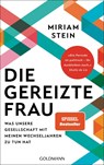 Die gereizte Frau - Miriam Stein - 9783442316489