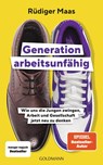 Generation arbeitsunfähig - Rüdiger Maas - 9783442317394