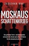 Moskaus Schattenkrieg - Jessikka Aro - 9783442317417