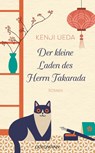 Der kleine Laden des Herrn Takarada - Kenji Ueda - 9783442317936
