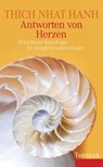 Antworten von Herzen - Nhat Thich - 9783442345571