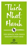 Der Geruch von frisch geschnittenem Gras - Nhat Thich - 9783442345731