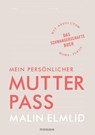 Mein persönlicher Mutterpass - Malin Elmlid - 9783442393305