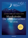 Mondkalender - Die Jahresübersichten 2026-2036 -  - 9783442395316