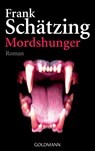 Mordshunger - Frank Schätzing - 9783442459247