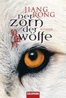 Der Zorn der Wölfe - Jiang Rong - 9783442473953