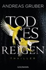 Todesreigen - Andreas Gruber - 9783442483136
