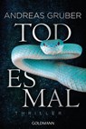 Todesmal - Andreas Gruber - 9783442486564