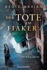 Der Tote im Fiaker - Beate Maxian - 9783442487837
