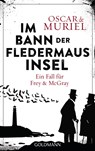 Im Bann der Fledermausinsel - Oscar de Muriel - 9783442488872