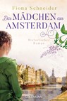 Das Mädchen aus Amsterdam - Fiona Schneider - 9783442490363