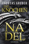 Die Knochennadel - Andreas Gruber - 9783442490714