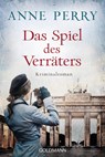 Das Spiel des Verräters - Anne Perry - 9783442491032