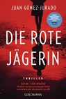 Die rote Jägerin - Juan Gómez-Jurado - 9783442491513