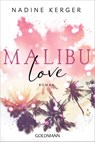 Malibu Love - Nadine Kerger - 9783442492206