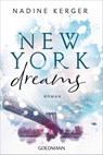 New York Dreams - Nadine Kerger - 9783442492213