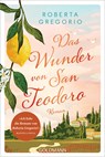 Das Wunder von San Teodoro - Roberta Gregorio - 9783442492718