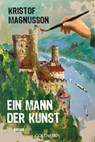 Ein Mann der Kunst - Kristof Magnusson - 9783442493364