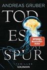 Todesspur - Andreas Gruber - 9783442494484
