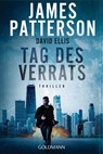 Tag des Verrats - James Patterson ; David Ellis - 9783442494804