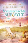 Sommernächte auf Sylt - Stephanie Jana ; Ursula Kollritsch - 9783442496600
