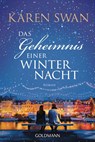 Das Geheimnis einer Winternacht - Karen Swan - 9783442496716