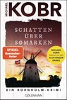 Schatten über Sømarken - Michael Kobr - 9783442497263
