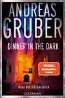 Dinner in the Dark - Andreas Gruber - 9783442497447
